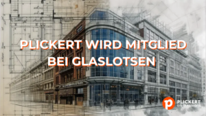 Plickert wird Mitglied bei GlasLotsen